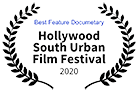 Best Feature Documentary Hollywood South Urban Film Festival 2020